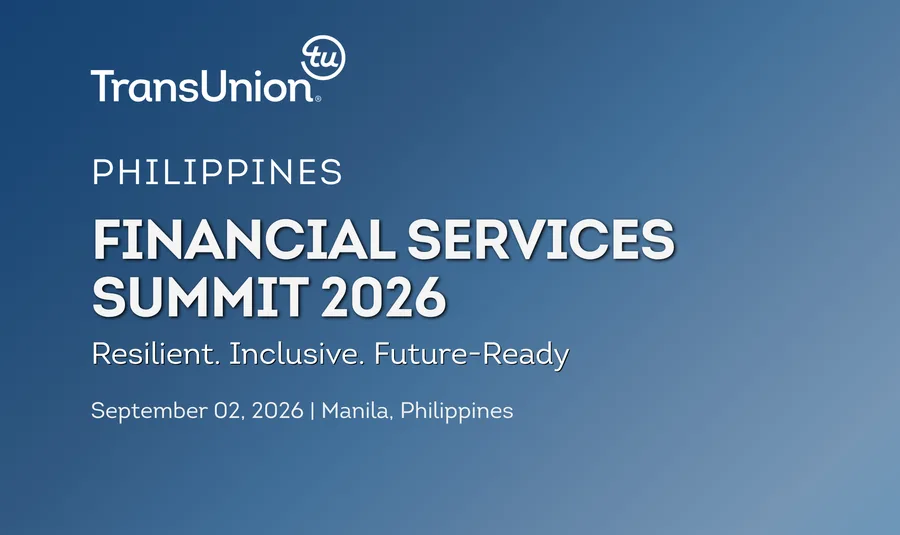 2026 TransUnion Philippines Financial Services Summit — Information for good, in action. September 02, 2026, Manila, Philippines.